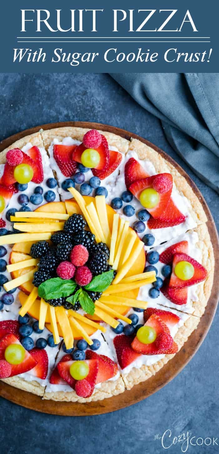 Fruit Pizza - The Cozy Cook