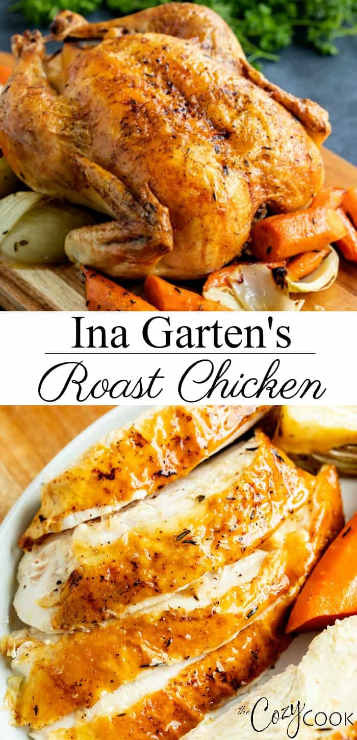 Ina Garten's Roast Chicken The Cozy Cook