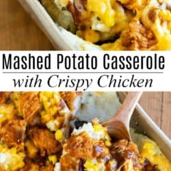 Mashed Potato Casserole with Crispy Chicken - The Cozy Cook