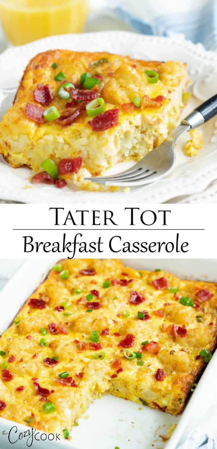 Tater Tot Breakfast Casserole (Make-Ahead!) - The Cozy Cook