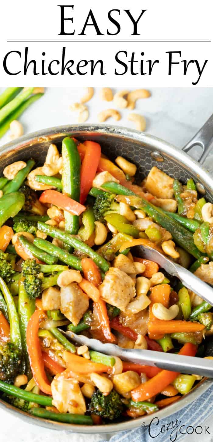 Easy Chicken Stir Fry - The Cozy Cook