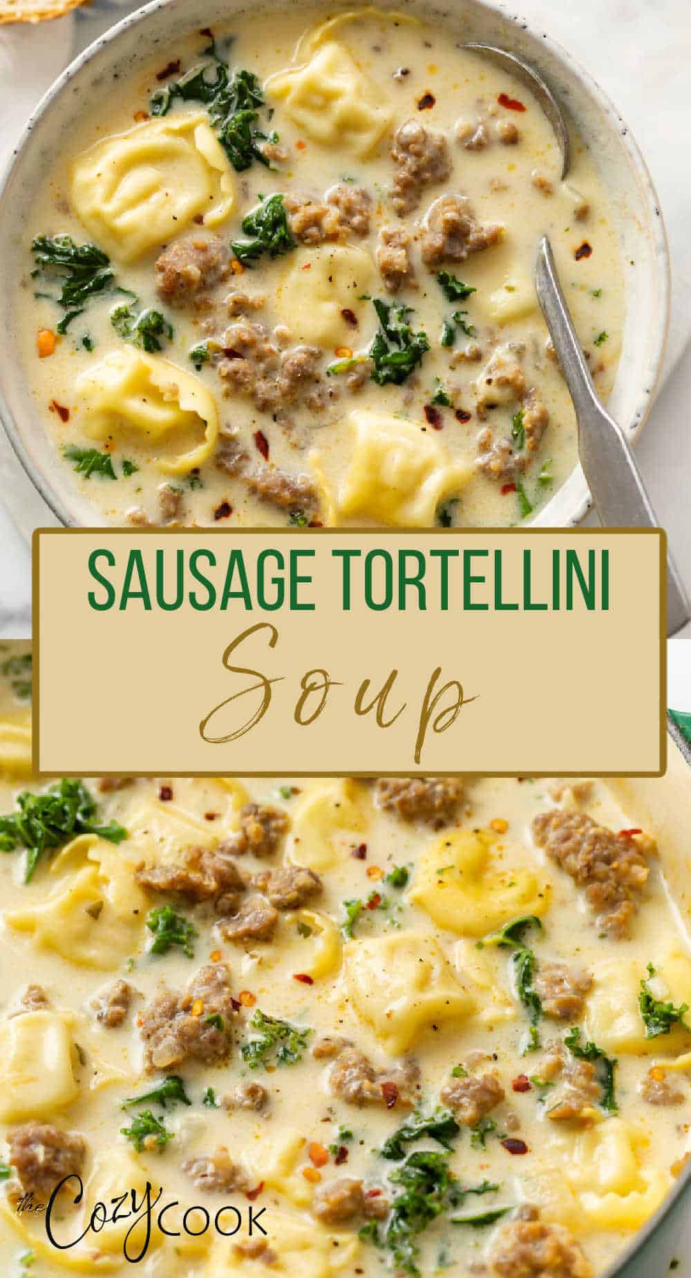 Sausage Tortellini Soup - The Cozy Cook