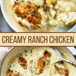 A collage of creamy ranch chicken on a plate and in a skillet with a label in the middle.