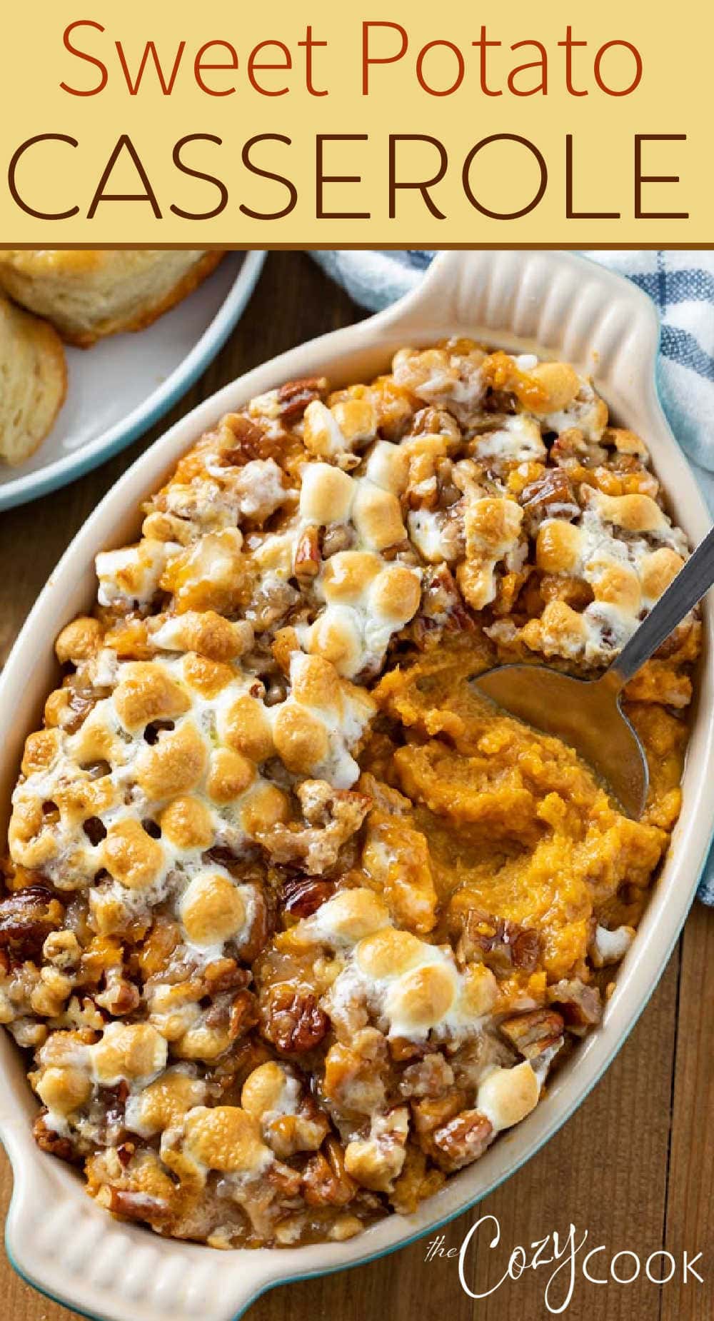 Sweet Potato Casserole With Marshmallows - The Cozy Cook