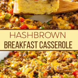 A collage of Hashbrown Breakfast Casserole with sausage, peppers, and eggs.