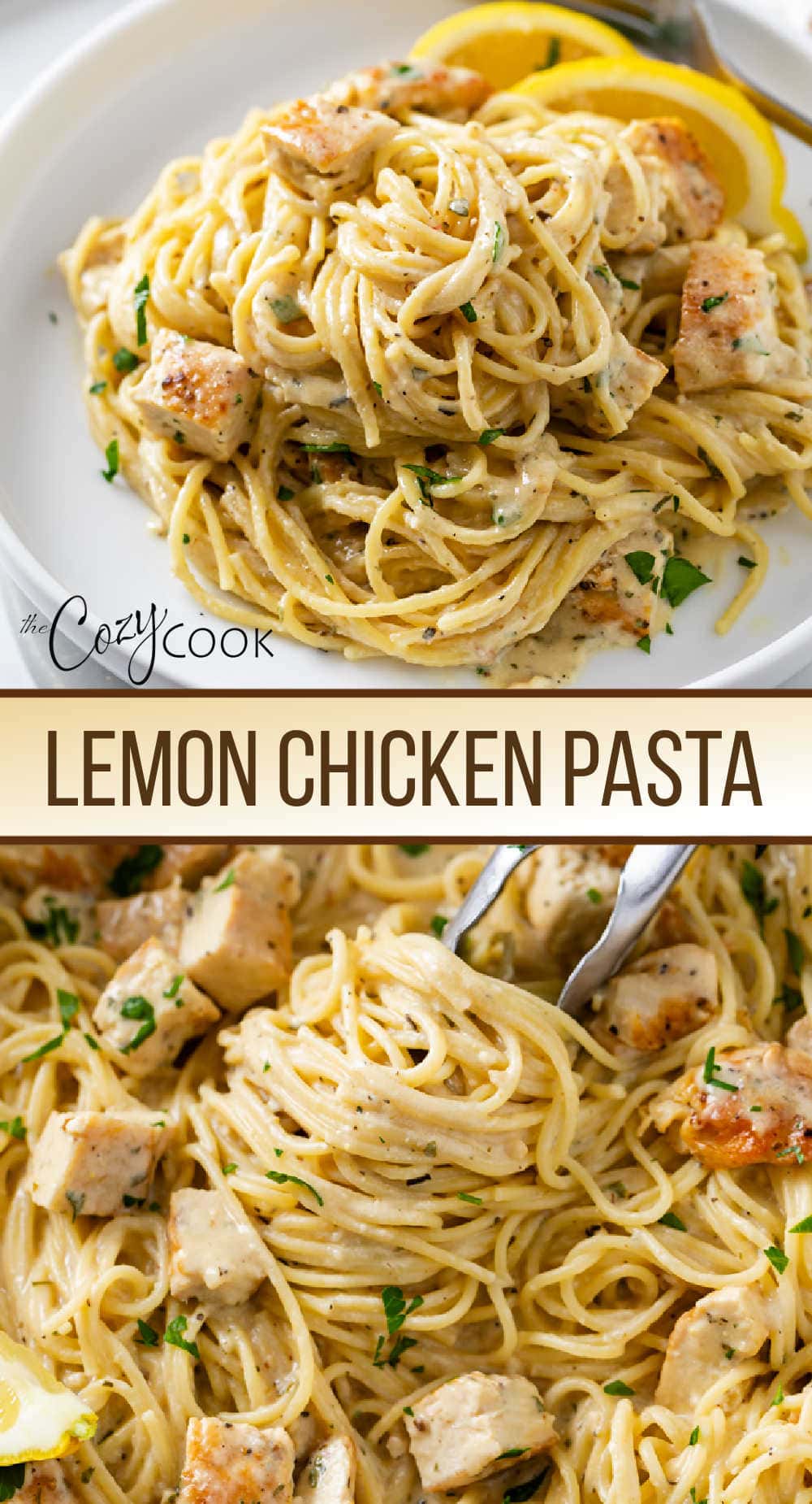 Lemon Chicken Pasta - The Cozy Cook