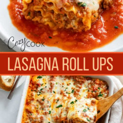 A collage of Lasagna Roll Ups on a plate and in a casserole dish.