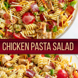 A collage of Chicken Pasta Salad in a glass bowl.