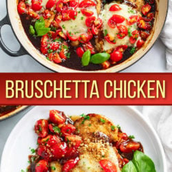 A collage of Bruschetta Chicken in a skillet and on a plate.