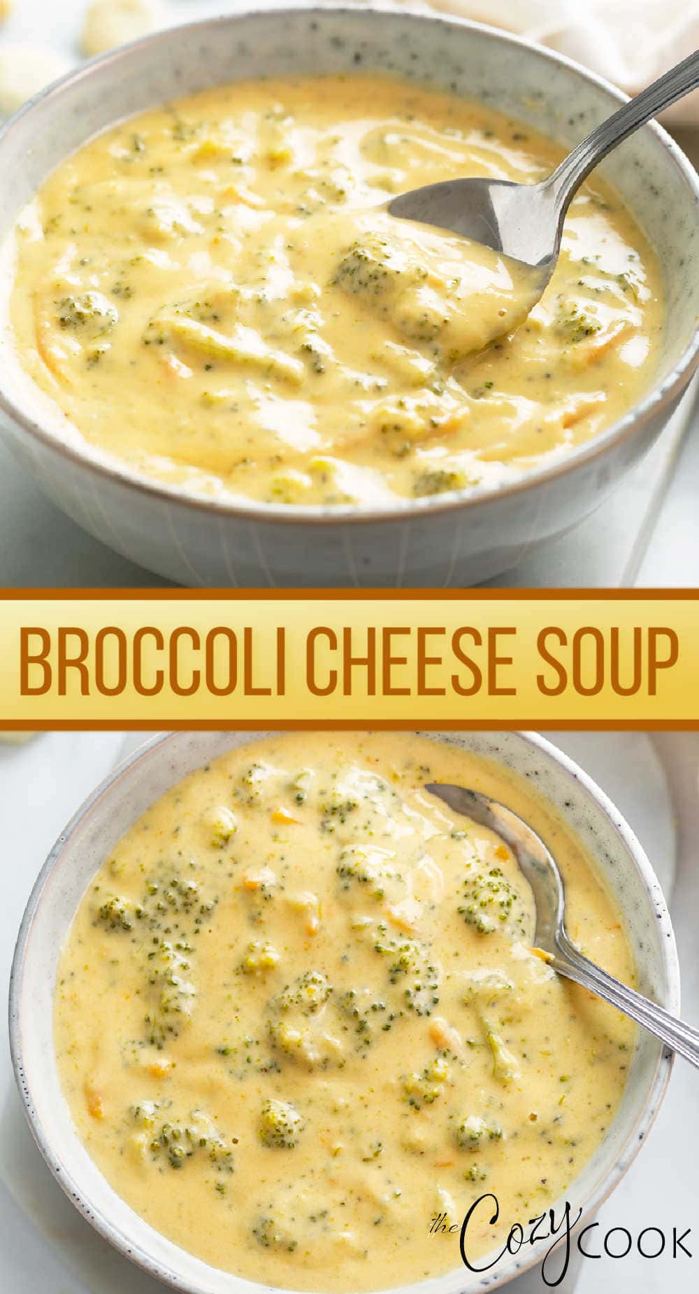 Broccoli Cheese Soup - The Cozy Cook