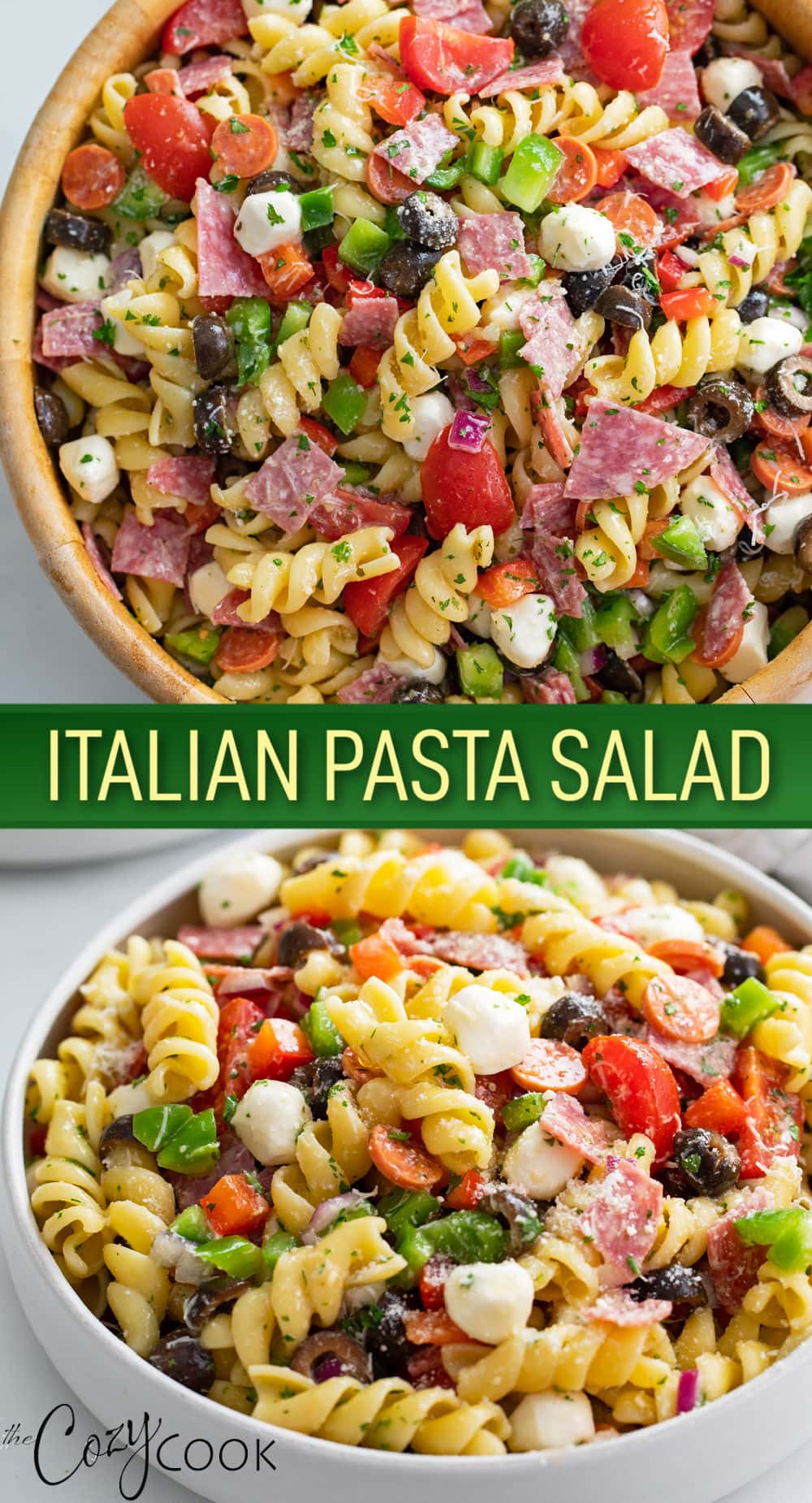 Italian Pasta Salad - The Cozy Cook