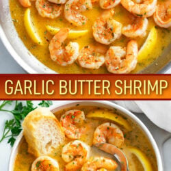 A collage of Garlic Butter Shrimp in a skillet and in a bowl.