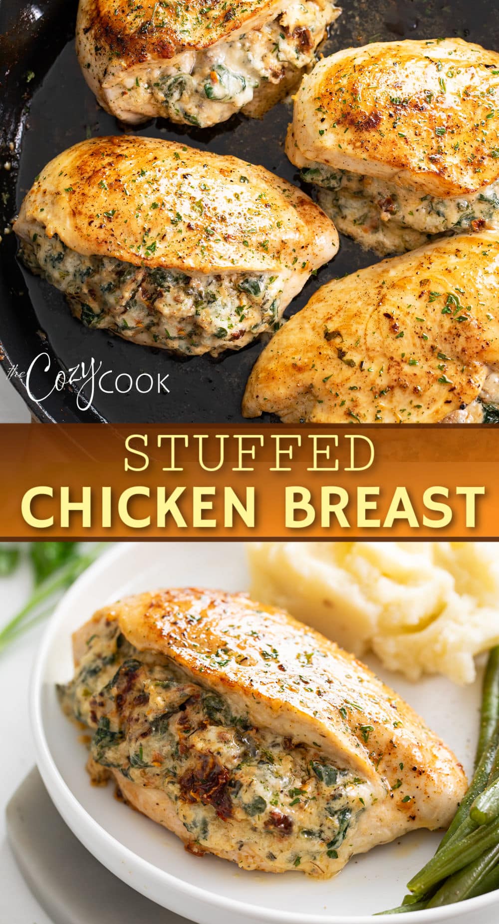 Stuffed Chicken Breast - The Cozy Cook