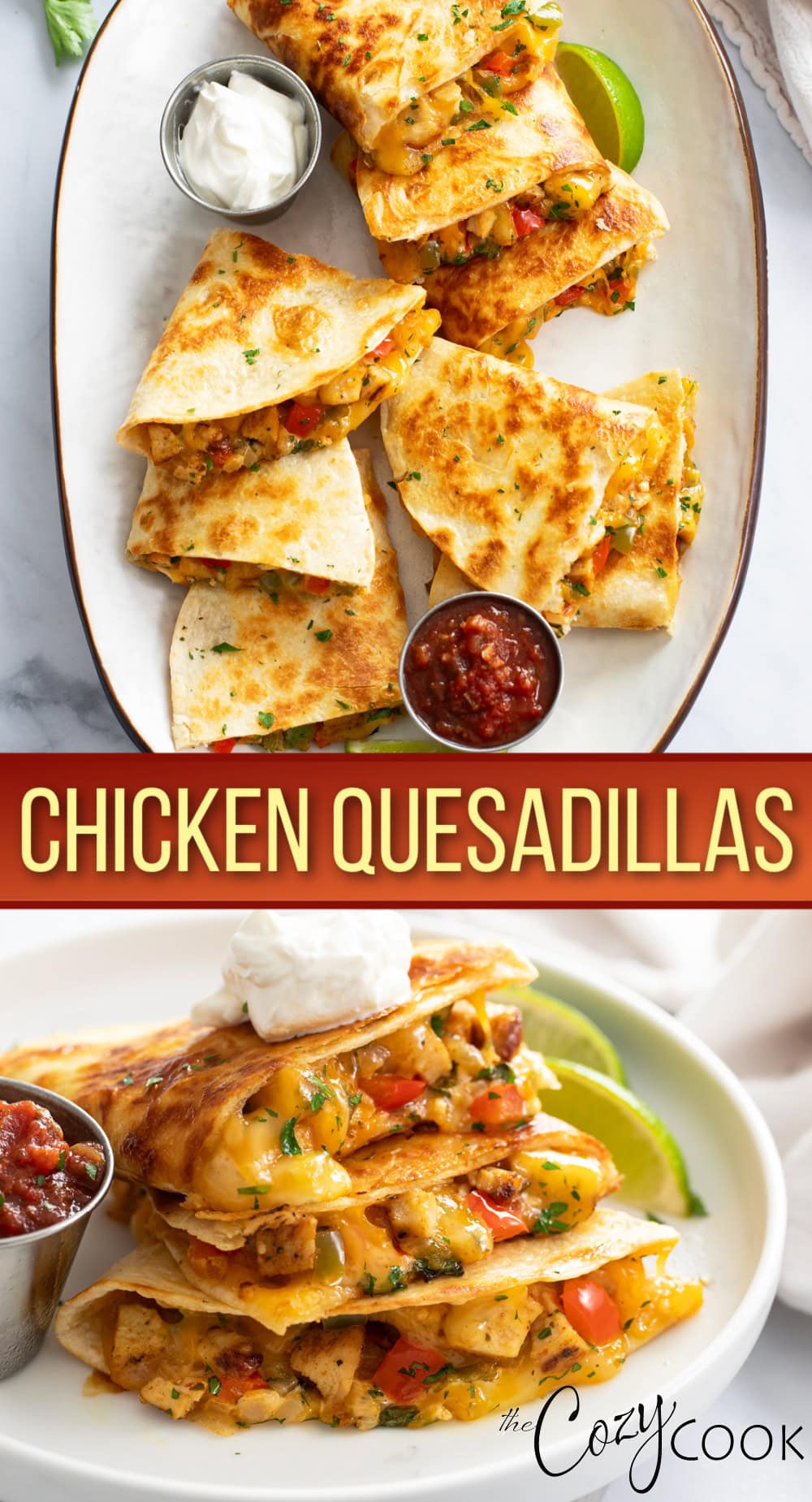 Chicken Quesadillas - The Cozy Cook