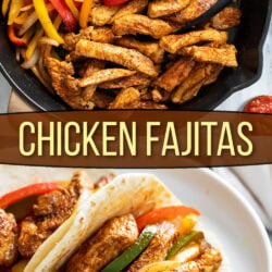 A collage of Chicken Fajitas in a skillet and on a white plate.