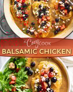 A collage of Balsamic Chicken in a skillet and on a white plate with a label in the middle.