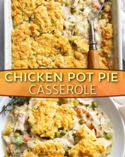 A collage of Chicken Pot Pie Casserole in a casserole dish and in a white bowl.