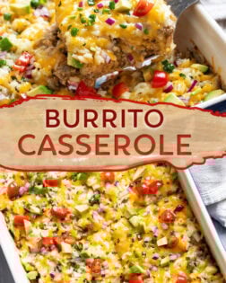 A collage of Burrito Casserole in a casserole dish and being scooped up with a spatula.