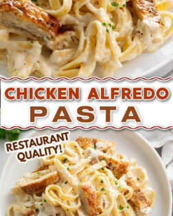 Chicken Alfredo Pasta with creamy fettuccine and golden chicken, featured in a vertical recipe pin with text overlay.